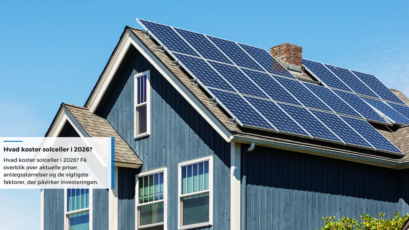 Solceller- hvad koster solceller i 2026